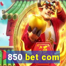 850 bet com